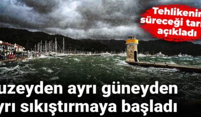 Kuzeyden başka güneyden farklı sıkıştırmaya başladı: Tehlikenin süreceği tarihi açıkladı
